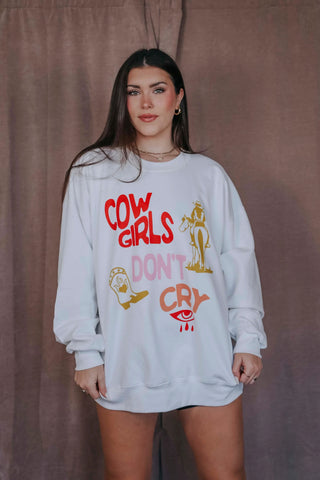 Cowgirls Don’t Cry Crewneck